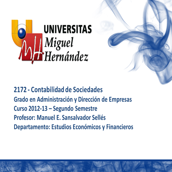 Contabilidad de Sociedades (umh 2172) Curso 2012 - 2013